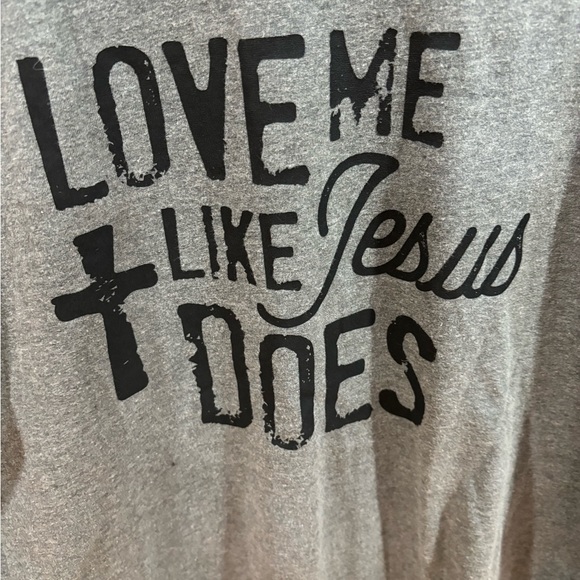 Love Me‎ Like Jesus Does Tee - Picture 3 of 4